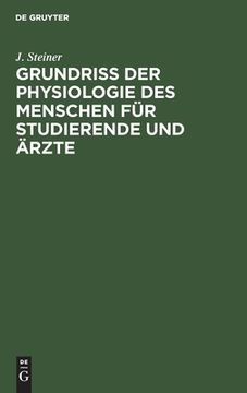portada Grundriss der Physiologie des Menschen fã â¼r Studierende und ã â Rzte (German Edition) [Hardcover ] (en Alemán)