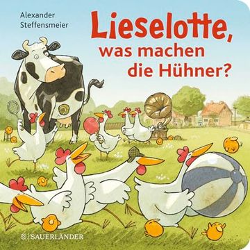 portada Lieselotte, was Machen die Hühner? (en Alemán)