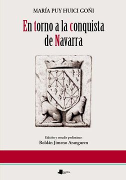 portada En Torno a la Conquista de Navarra (Ensayo y Testimonio) (in Spanish)