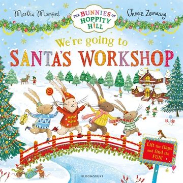 portada We're Going to Santa's Workshop. A Christmas Lift-the-Flap Adventure