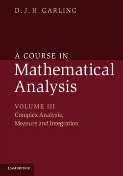 portada A Course in Mathematical Analysis: Volume 3, Complex Analysis, Measure and Integration