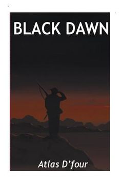portada Black Dawn.: The Fuhrer has decided. (en Inglés)