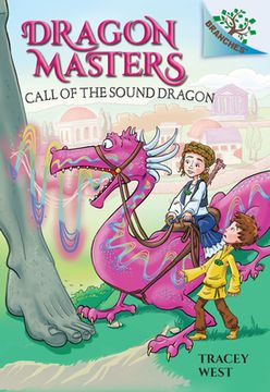 portada Call of the Sound Dragon: A Branches Book: 16 (Dragon Masters) (en Inglés)