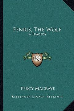 portada fenris, the wolf: a tragedy