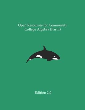 portada Open Resources for Community College Algebra (Part i) 