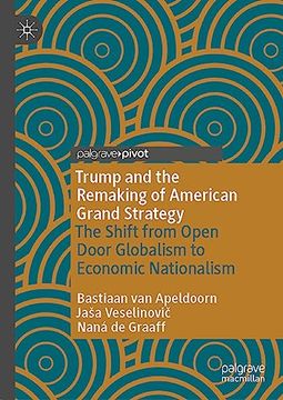 portada Trump and the Remaking of American Grand Strategy (in English)