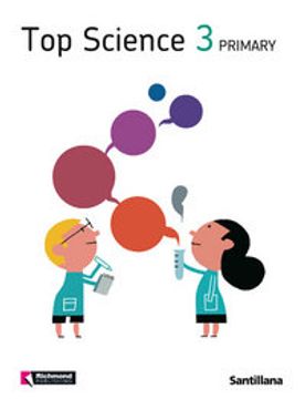 portada Top science. Student's book. Per la Scuola elementare: Top Science 3 Primary Richmond (en Inglés)