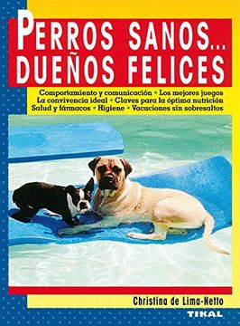 portada Perros Sanos Dueños Felices (in Spanish)