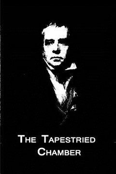 portada The Tapestried Chamber (in English)