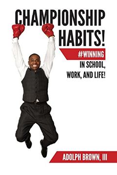 portada Championship Habits: #Winning in School, Work, and Life! (en Inglés)