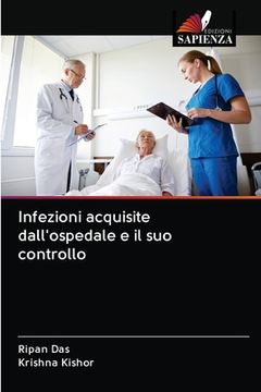 portada Infezioni acquisite dall'ospedale e il suo controllo (en Italiano)