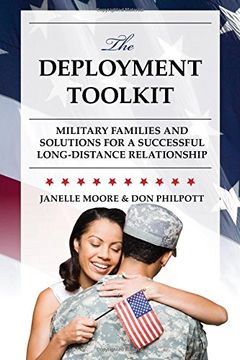 portada The Deployment Toolkit: Military Families and Solutions for a Successful Long-Distance Relationship (Military Life) 