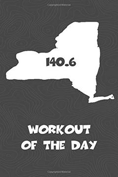 portada Workout of the Day: New York Workout of the day log for Tracking and Monitoring Your Training and Progress Towards Your Fitness Goals. A Great. Bikers Will Love This way to Track Goals! (in English)