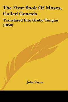 portada the first book of moses, called genesis: translated into grebo tongue (1850) (in English)
