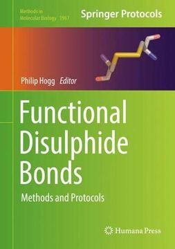 portada Functional Disulphide Bonds: Methods and Protocols (Methods in Molecular Biology) (in English)