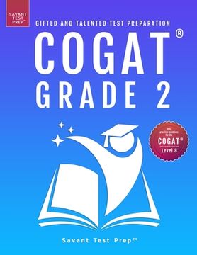 portada COGAT Grade 2 Test Prep: Gifted and Talented Test Preparation Book - Two Practice Tests for Children in Second Grade (Level 8)