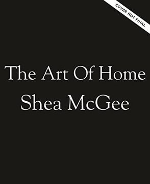 portada The art of Home: A Designer Guide to Creating an Elevated yet Approachable Home 