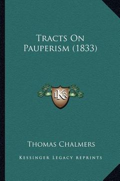 portada tracts on pauperism (1833) (en Inglés)