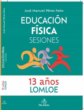 portada Educacion Fisica Sesiones 13 Años (in Spanish)