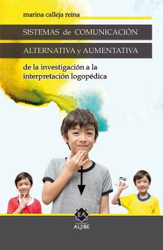 portada Sistemas de Comunicacion Alternativa y Aumentativa de la Investigacion Logopedica (in Spanish)