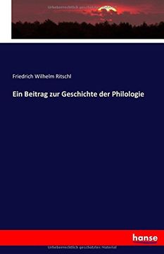 portada Ein Beitrag zur Geschichte der Philologie