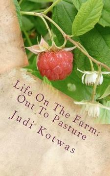 portada life on the farm: out to pasture (en Inglés)