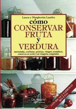portada Cómo Conservar Fruta y Verdura (in Spanish)