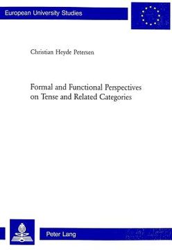 portada Formal and Functional Perspectives on Tense and Related Categories (en Inglés)