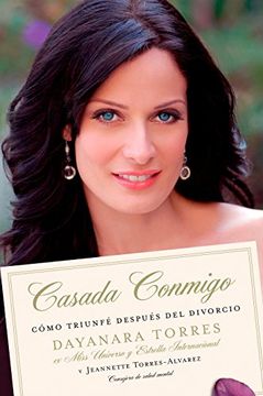 portada Casada Conmigo: Como Triunfe Despues del Divorcio (in Spanish)