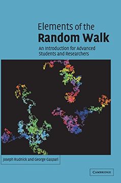 portada Elements of the Random Walk: An Introduction for Advanced Students and Researchers (en Inglés)