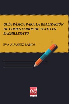 portada Guía Básica Para la Realización de Comentarios de Texto en Bachillerato (in Spanish)