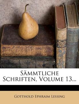 portada Sämmtliche Schriften, Volume 13... (en Alemán)