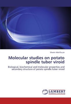 portada Molecular studies on potato spindle tuber viroid: Biological, biochemical and molecular properties and secondary structure of potato spindle tuber viroid