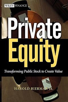 portada private equity: transforming public stock to create value (in English)