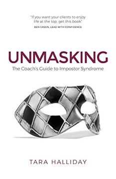 portada Unmasking: The Coach's Guide to Impostor Syndrome