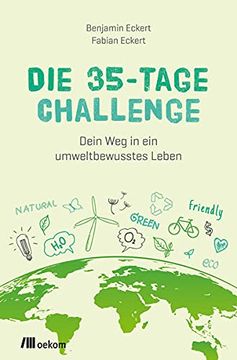portada Die 35-Tage-Challenge: Dein weg in ein Umweltbewusstes Leben (in German)
