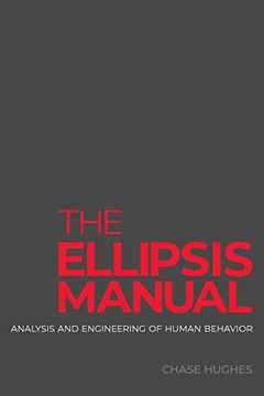 portada The Ellipsis Manual: Analysis and Engineering of Human Behavior (en Inglés)