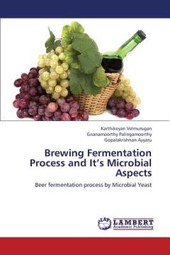 portada brewing fermentation process and it's microbial aspects (en Inglés)