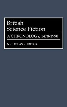 portada British Science Fiction: A Chronology, 1478-1990 (en Inglés)