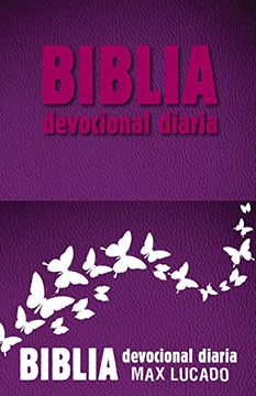 Libro Biblia Devocional Diaria - Rosa De Max Lucado - Buscalibre