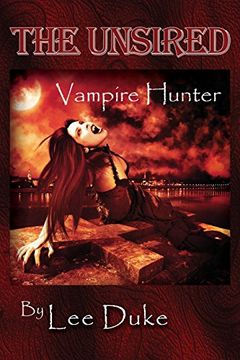 portada The Unsired: Vampire Hunter