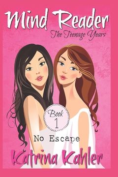 portada Mind Reader - The Teenage Years: Book 1 - No Escape (in English)