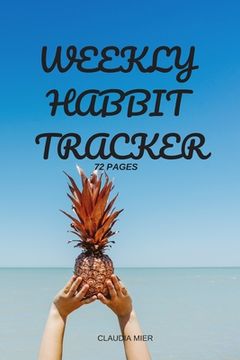 portada Weekly Habbit Tracker: 72 Pages (en Inglés)