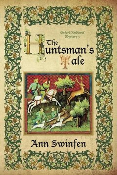portada The Huntsman's Tale (Oxford Medieval Mysteries) (Volume 3) (en Inglés)