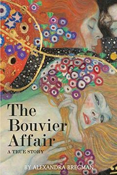 portada The Bouvier Affair: A True Story 