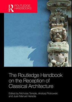 portada The Routledge Handbook on the Reception of Classical Architecture