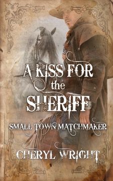 portada A Kiss for the Sheriff (en Inglés)