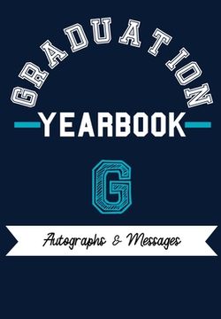 portada School Yearbook: Capture the Special Moments of School, Graduation and College (en Inglés)