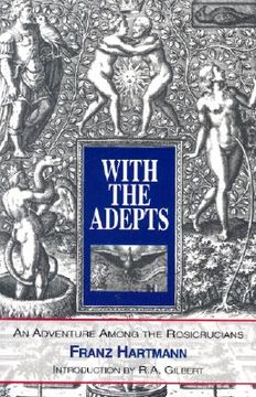 portada with the adepts: an adventure among the rosicrucians (in English)