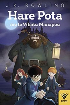 portada Hare Pota me te Whatu Manapou: Harry Potter and the Philosopher'S Stone in te reo Maori: 1 (en Inglés)